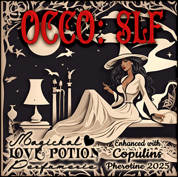 OCCO SLF has copulin pheromones and a honey amber musk fragrance. Label features a seductive reclining witch.