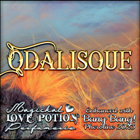 Odalisque with Bang Bang! Honeyed, citrus vanilla pheromone perfume for women. Label shows fire streaks against opal.