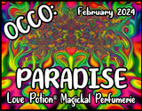 OCCO Paradise has copulin pheromones and a coconut, tropical vanilla musk fragrance. Label shows a rainbow tree.