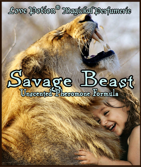Savage beast pheromones reduce household stress and exude parental love. Label shows a young girl hugging a lion.