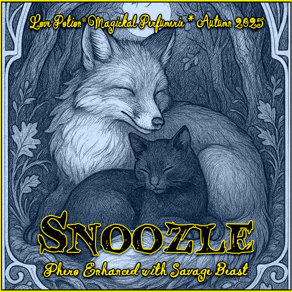 Label for Snoozle – a hot cocoa perfume with Savage Beast pheromones – featuring a fox and cat curled up together for a nap.