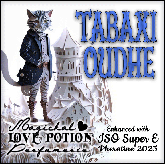 Tabaxi Oudhe with ISO E Super pheromone perfume is deep, dark, and sexy. Label shows a well-dressed cat by a castle.