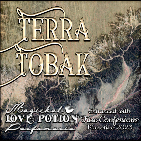 Terra Tobak with True Confessions earthy, masculine pheromone perfume for everyone. Label shows tan and navy topography.