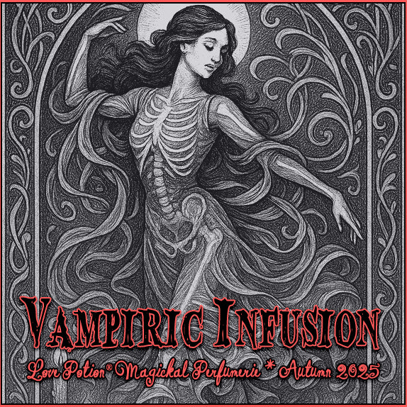 Label for Vampiric Infusion – a berries and musk autumn perfume – featuring a woman in a ghostly skeleton dress dancing.