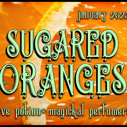 Sugared Oranges layerable perfume by Love Potion. Label shows orange slices.