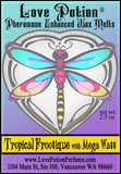 Love Potion Pheromone Enhanced Wax Melt Tropical Frootique with Mega Watt