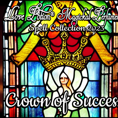 Crown of Success perfume features herbs and flowers associated with success. The label shows a queen on her throne.