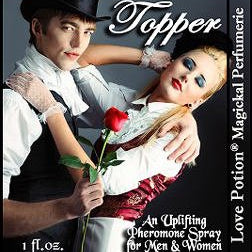 Love Potion: Topper pheromone label featuring attractive sexy couple in top hats.