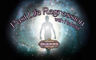 Group Past Life Regression w/ Nakeia Munoz