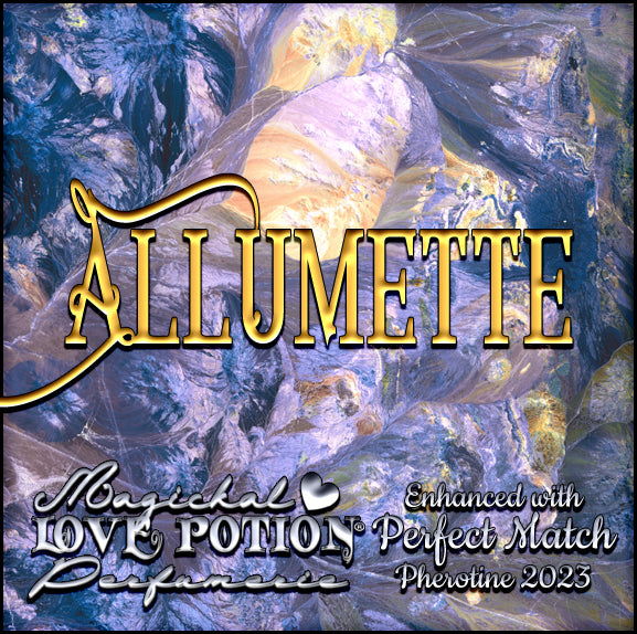 Allumette w/ Perfect Match ~ Pherotine 2023 ~ Phero Enhanced