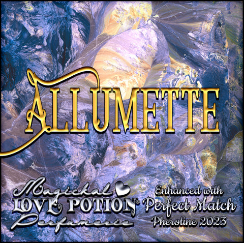 Allumette w/ Perfect Match ~ Pherotine 2023 ~ Phero Enhanced Fragrance for Everyone
