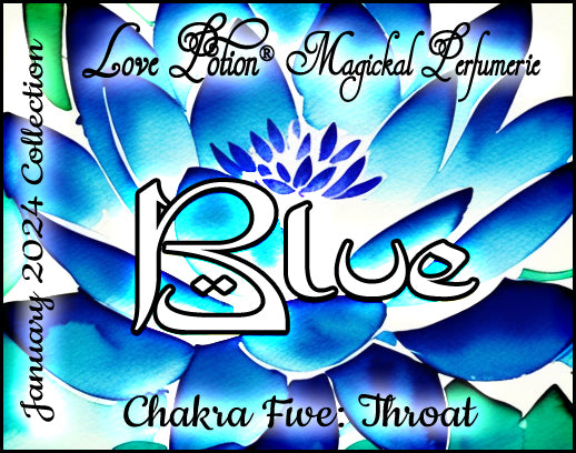 Blue Throat Chakra Potion perfume presents a cool, watery, tea-like floral fragrance. Label features a blue water lily.