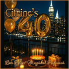 Citrine’s 40 is a burnt caramel perfume. The label shows birthday balloons and a cake overlooking the New York City.