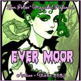 Ever Moor unisex perfume for everyone smells like highland fields in autumn. Label shows a witch in green and black.