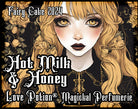 Love Potion hot milk and honey cake perfume for fairies. Label features a blonde lady with yellow roses.