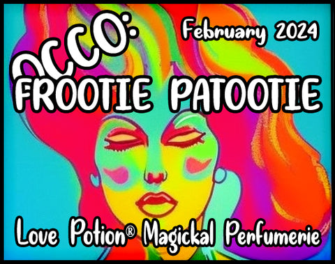 OCCO: Frootie Patootie w/ EoW Copulins ~ Pherotine 2024 ~ Pheromone Enhanced Fragrance
