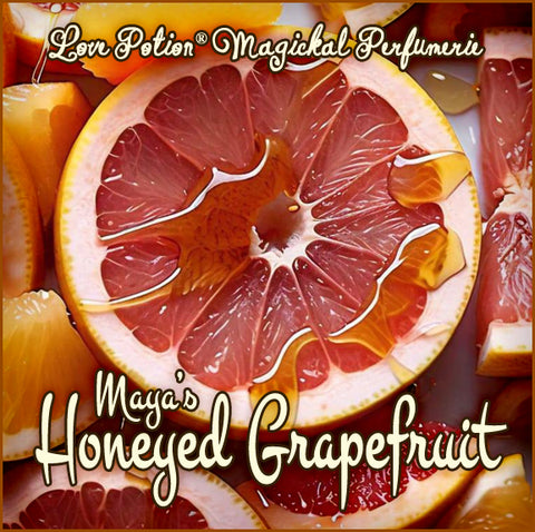 PE: Maya's Honeyed Grapefruit