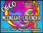 OCCO Midnight Lavender has copulin pheromones and a lavender, amber, musk fragrance. Label features a melting neon sun.