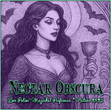 Nectar Obscura w/ Love God for Men OR Virgin for Everyone ~ Autumn 2025