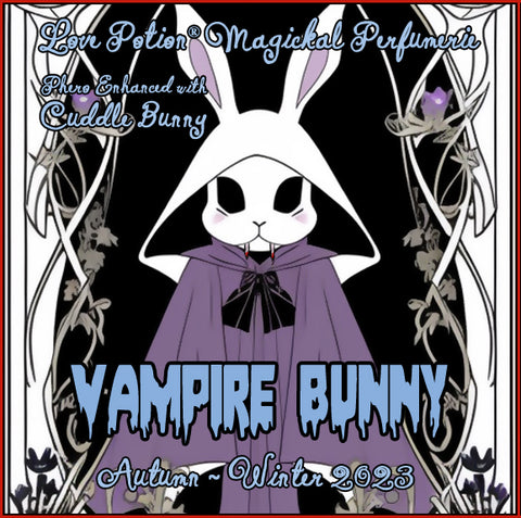 Vampire Bunny w/ Cuddle Bunny ~ Phero Enhanced Fragrance for Women ~ Autumn-Winter 2023