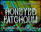 Honeyed Patchouli layerable perfume by Love Potion. Label shows peacock feathers.