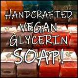 Handcrafted Vegan Glycerin Soap ~ Bath & Body Products