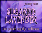 Sugared Lavender layerable perfume by Love Potion. Label shows a lavender flower.