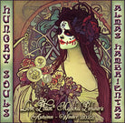 Hungry Souls Dia de los Muertos fragrance of chocolate peanut caramel deserts. Label features a woman with skull makeup.