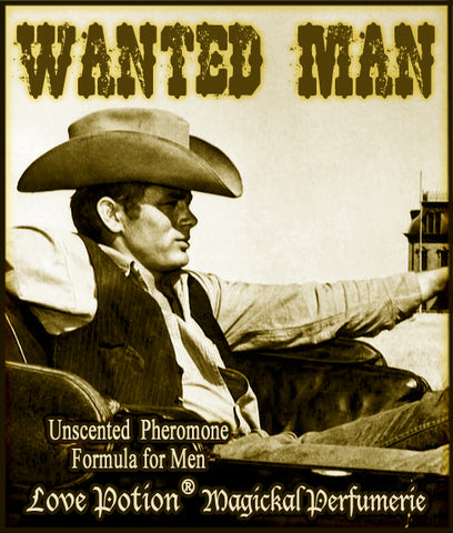 Love Potion: Wanted Man pheromone label featuring a man in a cowboy hat.
